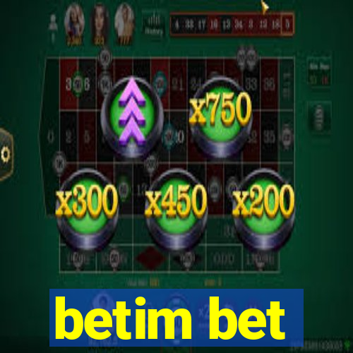 betim bet